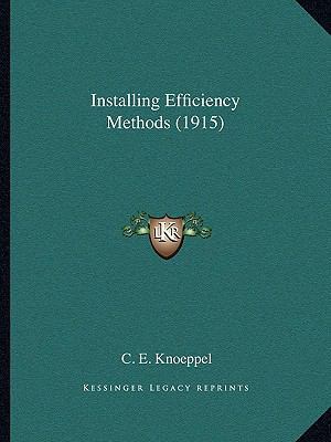 Installing Efficiency Methods (1915) 1164681451 Book Cover