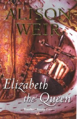 Elizabeth the Queen 0712673121 Book Cover