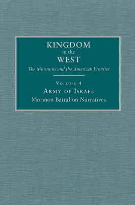 Army of Israel: Mormon Battalion Narratives 0870622978 Book Cover