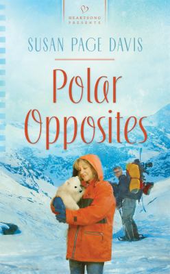 Polar Opposites (Heartsong Presents, No. 897) B007A4CMZ0 Book Cover
