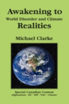 Awakening to World Disorder and Climate Realities 142517633X Book Cover