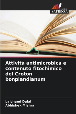 Attività antimicrobica e contenuto fitochimico ... [Italian] 6209010776 Book Cover