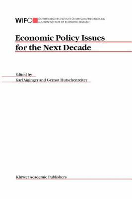 Economic Policy Issues for the Next Decade 144195418X Book Cover