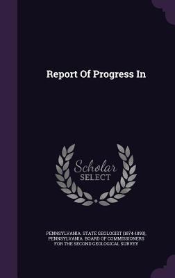 Report Of Progress In 1346613095 Book Cover