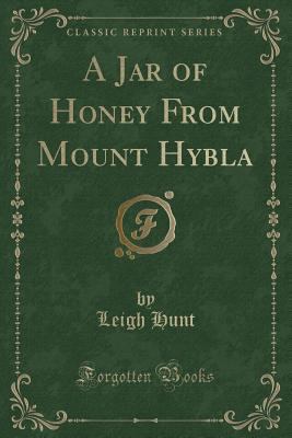 A Jar of Honey from Mount Hybla (Classic Reprint) 1332730655 Book Cover