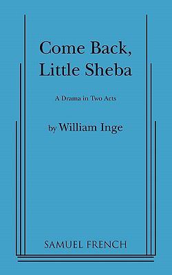 Come Back, Little Sheba 0573607125 Book Cover