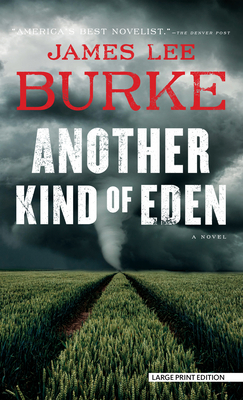 Another Kind of Eden [Large Print] B0B1NRFBSL Book Cover