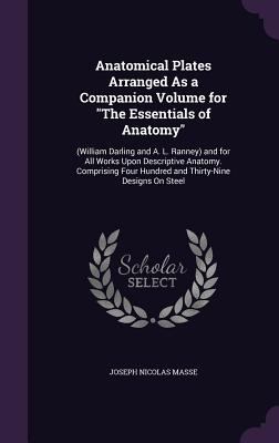 Anatomical Plates Arranged As a Companion Volum... 1340723492 Book Cover