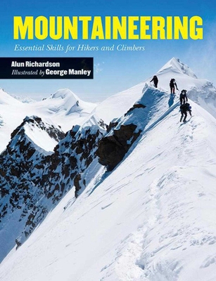 Mountaineering: Essential Skills for Hikers and... 162914441X Book Cover