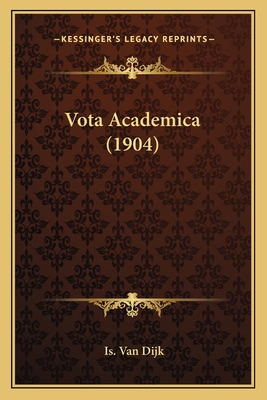 Vota Academica (1904) [Dutch] 1167563514 Book Cover