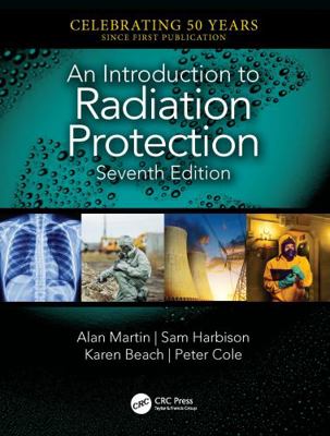 An Introduction to Radiation Protection 1138333077 Book Cover