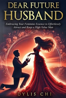 Dear Future Husband B0DKD2HD9Y Book Cover