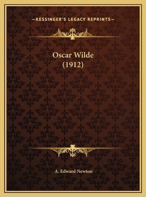 Oscar Wilde (1912) 1169489966 Book Cover