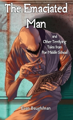 The Emaciated Man 1945247886 Book Cover