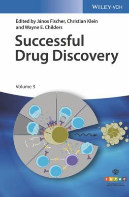 Successful Drug Discovery, Volume 3 3527343032 Book Cover