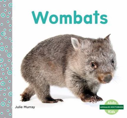 Wombats (Wombats) [Spanish] 1532180209 Book Cover