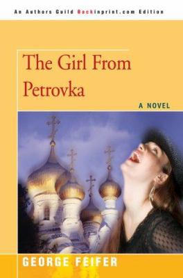 The Girl from Petrovka 0595476023 Book Cover