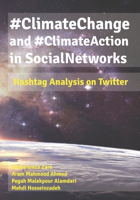 #ClimateChange and #ClimateAction in Social Net... B09S66KVN9 Book Cover