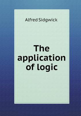 The application of logic 5518464754 Book Cover