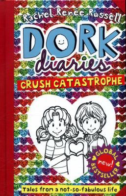 Dork Diaries: Crush Catastrophe 1471167755 Book Cover