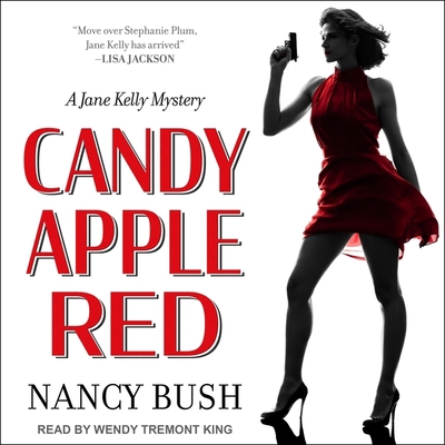 Candy Apple Red: A Jane Kelly Mystery B08ZBPK5ZB Book Cover