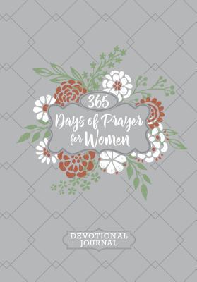 365 Days of Prayer for Women (Devotional Journal) 1424559979 Book Cover