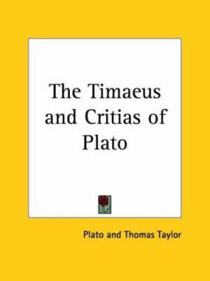 The Timaeus and Critias of Plato 0766141624 Book Cover