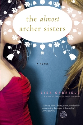 The Almost Archer Sisters 0385660391 Book Cover