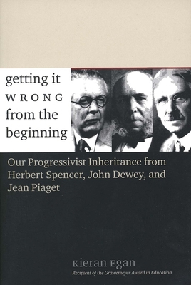 Getting It Wrong from the Beginning: Our Progre... 030010510X Book Cover