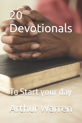 20 Devotionals: To Start your day B0D9W55822 Book Cover