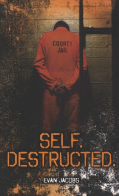 Self Destructed 0606361529 Book Cover