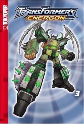 Transformers: Energon, Vol. 3 1591828198 Book Cover