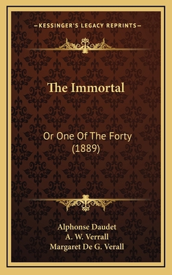 The Immortal: Or One Of The Forty (1889) 1165730669 Book Cover
