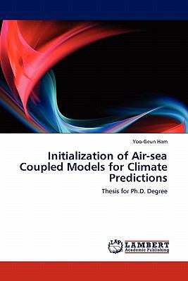 Initialization of Air-sea Coupled Models for Cl... 3844389946 Book Cover