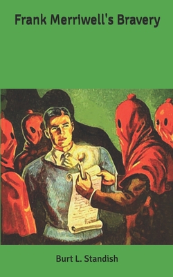 Frank Merriwell's Bravery B086PVQL24 Book Cover