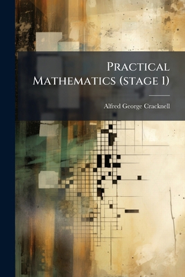 Practical Mathematics (stage 1) 1177808889 Book Cover
