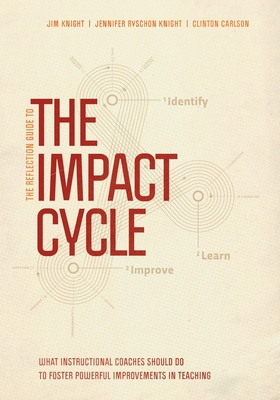 The Reflection Guide to the Impact Cycle: What ... 1544308752 Book Cover