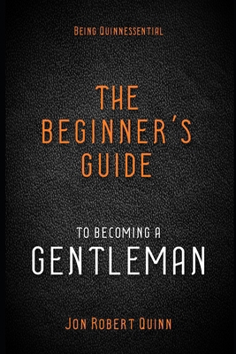 Being Quinnessential: A Beginner's Guide to Bec... 1719502625 Book Cover