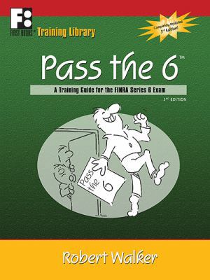 Pass the 6: A Training Guide for the FINRA Seri... 091230197X Book Cover