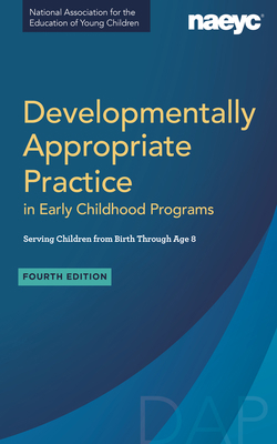 Developmentally Appropriate Practice in Early C... 1938113950 Book Cover