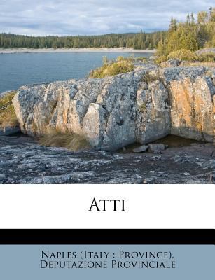 Atti [Italian] 1248214242 Book Cover