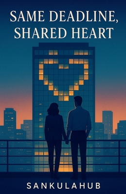 Same Deadline, Shared Heart B0G64G37MV Book Cover