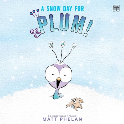 A Snow Day for Plum! B0BS8J78VX Book Cover