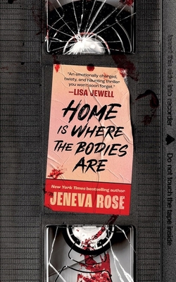 Home Is Where The Bodies Are: The instant New Y... 1398723568 Book Cover