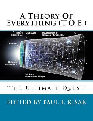 A Theory Of Everything (T.O.E.): "The Ultimate ... 1514899833 Book Cover