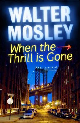 When the Thrill is Gone 178022012X Book Cover