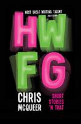 HWFG: Here We F**king Go 1912489104 Book Cover