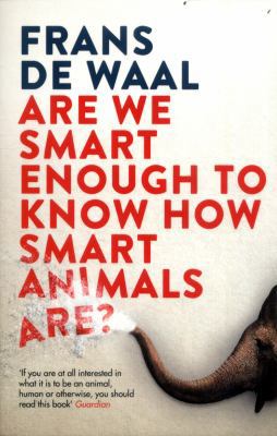 Are We Smart Enough Know How Smart Anima            Book Cover