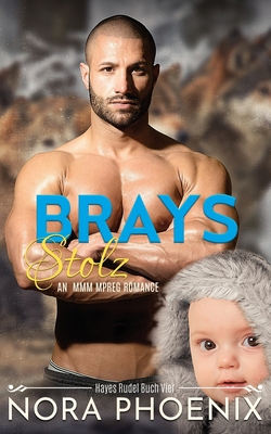 Brays Stolz [German] B09484PWCS Book Cover