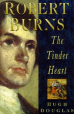 Robert Burnsthe Tinder Heart 0750919035 Book Cover